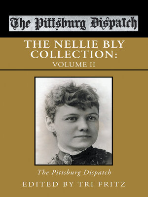 cover image of The Nellie Bly Collection, Volume 2